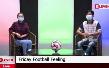 Embedded thumbnail for Friday Football Feeling (တိုက်ရိုက်ထုတ်လွှင့်မှု)